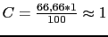 $ C=\frac{66,66*1}{100} \approx 1 $